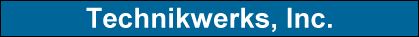 Technikwerks, Inc.
